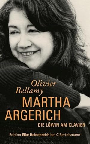 Seller image for Martha Argerich: Die Lwin am Klavier Die Lwin am Klavier for sale by Antiquariat Mander Quell