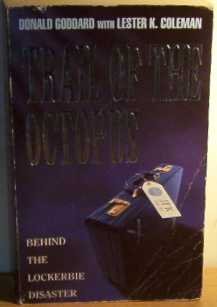 Seller image for Trail of the Octopus: Behind the Lockerbie Disaster for sale by WeBuyBooks 2