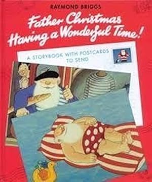 Imagen del vendedor de Father Christmas Having a Wonderful Time; A Storybook with Postcards to send a la venta por WeBuyBooks 2