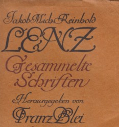 Seller image for ( 4 BNDE ) Gesammelte Schriften. Jakob Michael Reinhold Lenz. Hrsg. von Franz Blei. (Band 1 bis Band 4 / = UNKOMPLETT). Erster Band bis vierter Band. for sale by Fundus-Online GbR Borkert Schwarz Zerfa