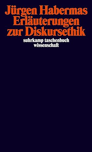 Bild des Verkufers fr Erluterungen zur Diskursethik. Suhrkamp-Taschenbuch Wissenschaft ; 975 zum Verkauf von Fundus-Online GbR Borkert Schwarz Zerfa