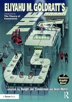 Immagine del venditore per The Goal: A Business Graphic Novel venduto da WeBuyBooks