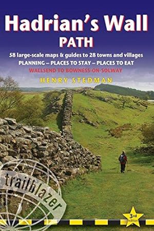Bild des Verkufers fr Hadrian's Wall Path: Wallsend to Bowness-on-Solway (British Walking Guides) Planning, Places to Stay, Places to Eat zum Verkauf von WeBuyBooks