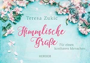 Seller image for Himmlische Gre : Fr einen kostbaren Menschen for sale by AHA-BUCH GmbH