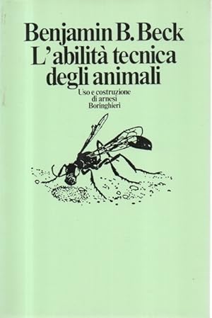 Immagine del venditore per L'abilita' tecnica degli animali venduto da Libreria Parnaso