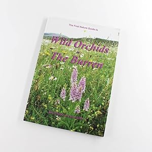Seller image for The First Nature guide to wild orchids in the Burren book by Pat O'Reilly, Sue Parker for sale by West Cove UK