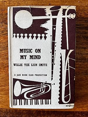 Bild des Verkufers fr Music on my mind A Jazz Book Club edition zum Verkauf von Antiquariaat Digitalis