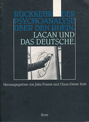 Imagen del vendedor de Lacan und das Deutsche. Die Rckkehr der Psychoanalyse ber den Rhein. a la venta por Fundus-Online GbR Borkert Schwarz Zerfa