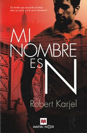 Seller image for Mi nombre es N for sale by Librera Cajn Desastre