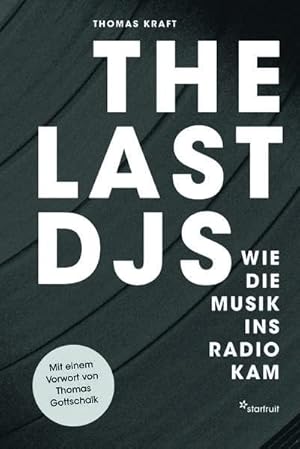 Imagen del vendedor de The last DJs : wie die Musik ins Radio kam. a la venta por nika-books, art & crafts GbR