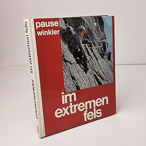 Image du vendeur pour Im extremen Fels: 100 Kletterfhren in den Alpen mis en vente par BcherBirne
