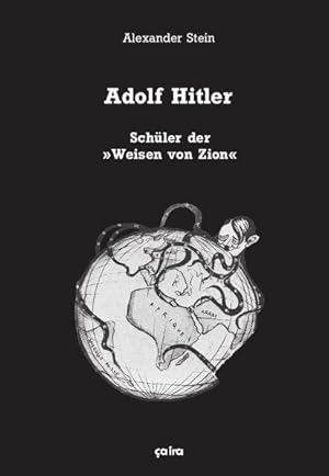 Bild des Verkufers fr Adolf Hitler, Schler der "Weisen von Zion" zum Verkauf von Studibuch