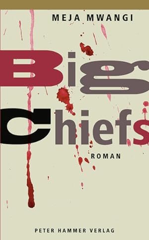 Bild des Verkufers fr Big Chiefs: Roman zum Verkauf von Studibuch