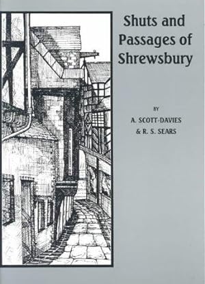 Bild des Verkufers fr Shuts and Passages of Shrewsbury zum Verkauf von WeBuyBooks