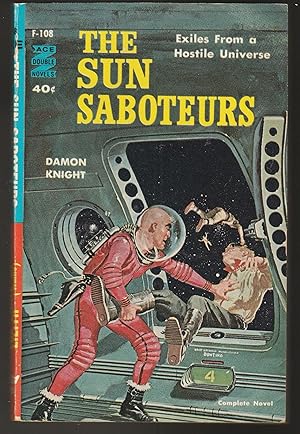 The Sun Saboteurs / The Light of Lilith