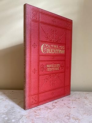 Seller image for Novello's Original Octavo Edition | The Creation An Oratorio In Vocal Score Composed in the Years 1797 and 1798 | With a Separate Accompaniment for the Organ or Pianoforte, Arranged by Vincent Novello for sale by Little Stour Books PBFA Member