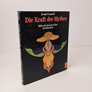 Immagine del venditore per Die Kraft der Mythen: Bilder der Seele im Leben des Menschen venduto da BcherBirne