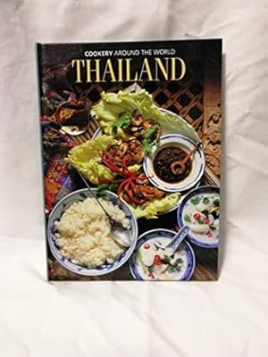 Bild des Verkufers fr Thailand (Cookery Around the World S.) zum Verkauf von WeBuyBooks