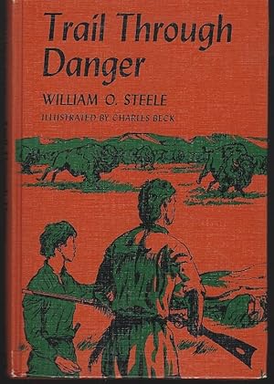 Immagine del venditore per TRAIL THROUGH DANGER venduto da Gibson's Books