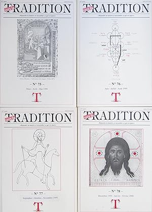 Vers la Tradition N° 75 à 78 - Année 1999 Complète