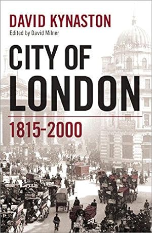 Bild des Verkufers fr City of London: The History zum Verkauf von WeBuyBooks