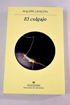 Seller image for El colgajo for sale by Alcan Libros