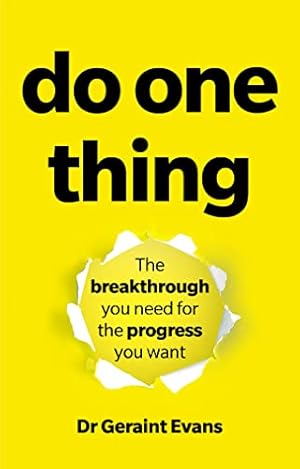 Seller image for Do One Thing: The breakthrough you need for the progress you want for sale by WeBuyBooks