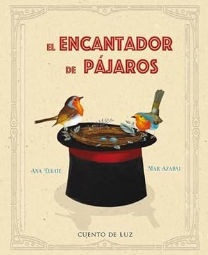 Seller image for El encantador de pjaros -Language: spanish for sale by GreatBookPrices
