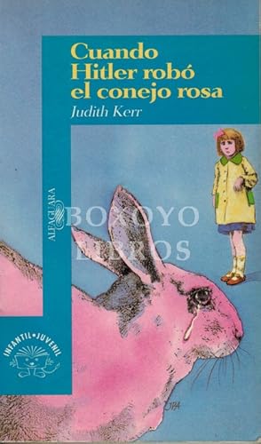 Imagen del vendedor de Cuando Hitler rob el conejo rosa. Traduccin de Mara Luisa Balseiro. Ilustraciones de la autora a la venta por Boxoyo Libros S.L.