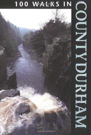 Seller image for 100 Walks in County Durham for sale by WeBuyBooks