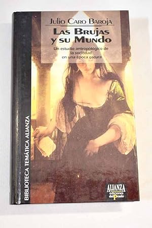 Imagen del vendedor de Las brujas y su mundo a la venta por Alcan Libros