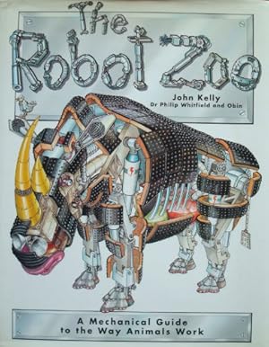 Imagen del vendedor de The Robot Zoo: A Mechanical Guide to the Way Animals Work a la venta por WeBuyBooks