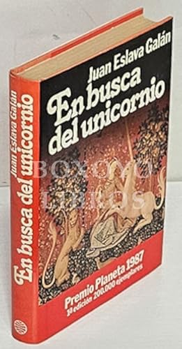 En busca del unicornio. Premio Planeta 1987