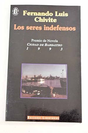 Los seres indefensos