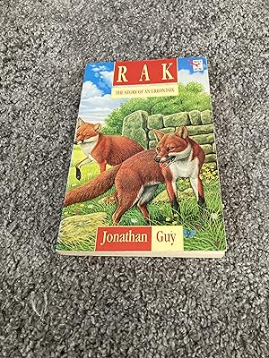 Seller image for RAK THE STORY OF AN URBAN FOX: SIGNED UK PAPERBACK FIRST PRINTING for sale by Books for Collectors