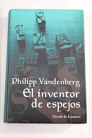 Imagen del vendedor de El inventor de espejos a la venta por Alcan Libros