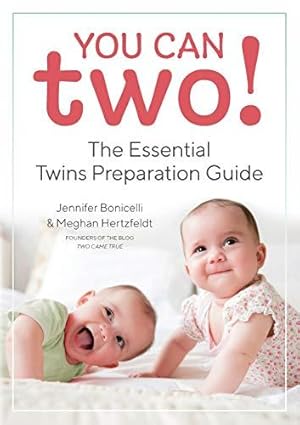 Seller image for You Can Two!: The Essential Twins Preparation Guide for sale by WeBuyBooks
