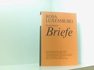 Bild des Verkufers fr Luxemburg - Gesammelte Briefe: Gesammelte Briefe, 6 Bde., Bd.6: 1891 bis 1918 Bd. 6. zum Verkauf von Book Broker