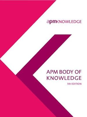Seller image for APM Body of Knowledge 5th Ed. for sale by WeBuyBooks