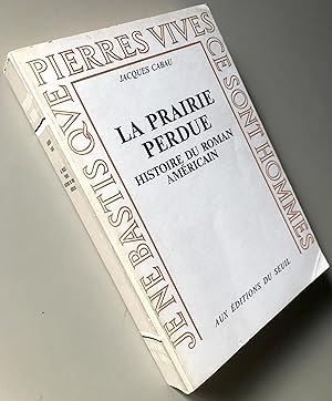 La prairie perdue histoire du roman américain