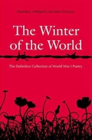 Immagine del venditore per Winter of the World : Poems of the Great War venduto da GreatBookPrices