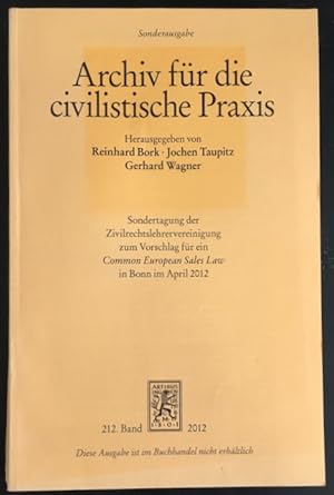 Archiv für die civilistische Praxis (Sonderausgabe): Sondertagung der Zivilrechtslehrvereinigung ...