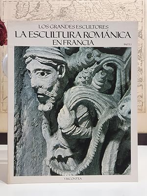 La escultura románica en Francia parte I y II. Colección `Los Grandes Escultores .