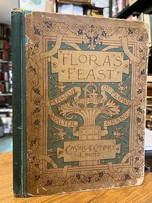 Immagine del venditore per Flora's Feast : A Masque of Flowers venduto da Foster Books - Stephen Foster - ABA, ILAB, & PBFA