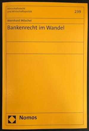 Immagine del venditore per Bankenrecht im Wandel. venduto da Antiquariat Im Seefeld / Ernst Jetzer