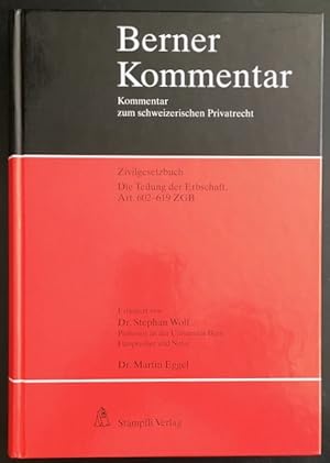 Berner Kommentar: Zivilgesetzbuch: Die Teilung der Erbschaft, Art. 602-619 ZGB.