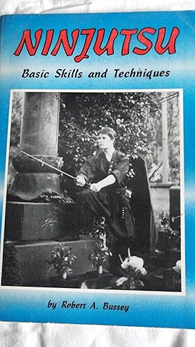 Immagine del venditore per Ninjutsu - Basic Skills and Techniques venduto da A.G.Colven (Books)