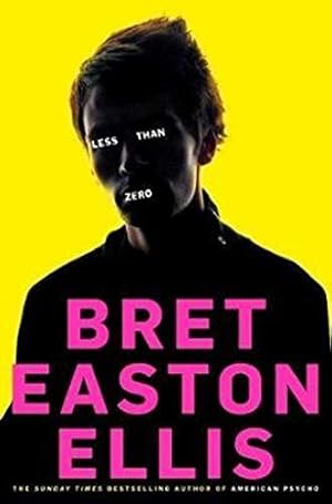 Seller image for Less Than Zero: Bret Easton Ellis for sale by WeBuyBooks