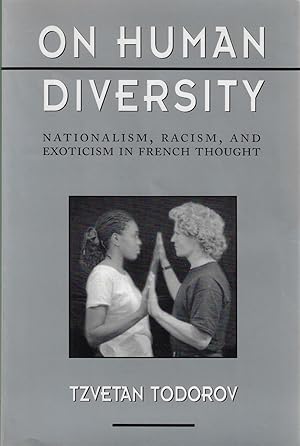 Bild des Verkufers fr On Human Diversity Nationalism, Racism & Exoticism in French Thought zum Verkauf von Walden Books