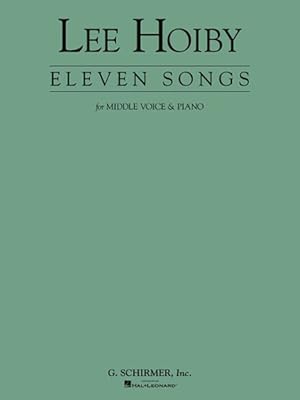 Immagine del venditore per 11 Songs for Middle Voice And Piano venduto da GreatBookPrices